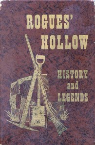 Rogue’s Hollow: History and Legends
